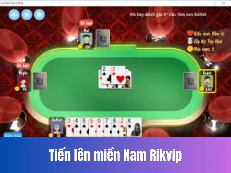 Tiến lên miền Nam Rikvip