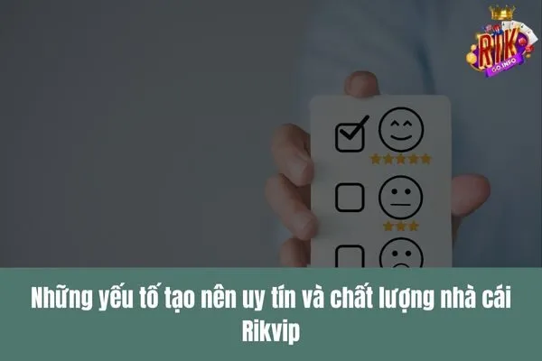 Nhà cái Rikvip là gì - Uy tín và chất lượng hàng đầu